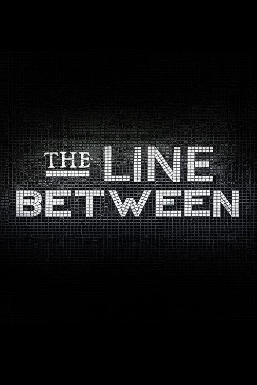 The Line Between backdrop