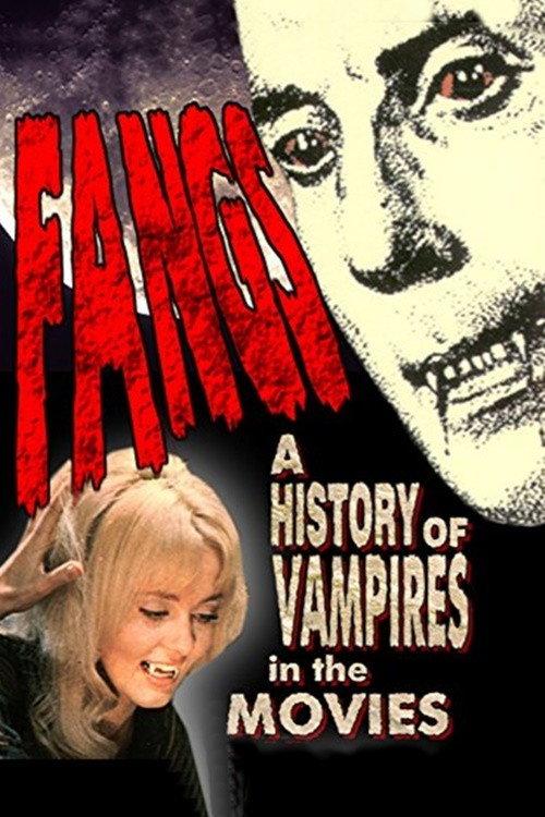Fangs! A History of Vampires in the Movies backdrop