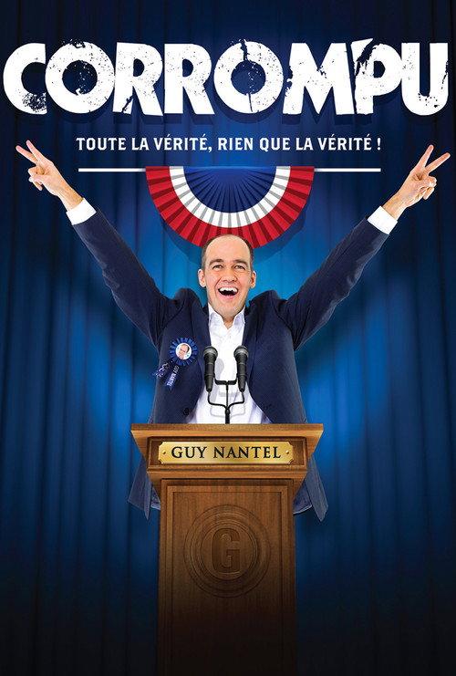 Guy Nantel: Corrompu backdrop