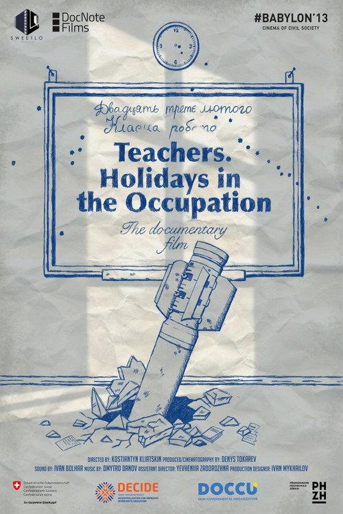Teachers. Holidays in the Occupation backdrop