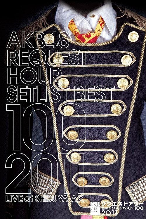 AKB48 Request Hour Setlist Best 100 2011 backdrop