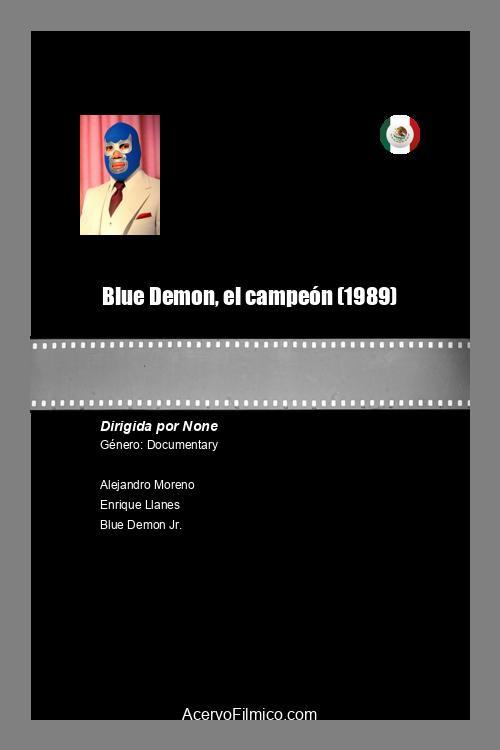 Blue Demon, el campeón backdrop