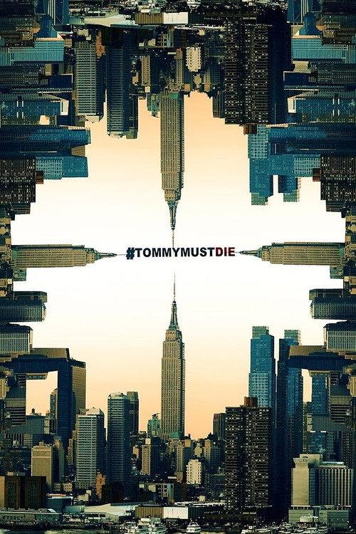#TommyMustDie backdrop