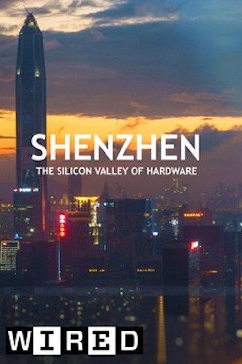 Shenzhen: The Silicon Valley of Hardware backdrop