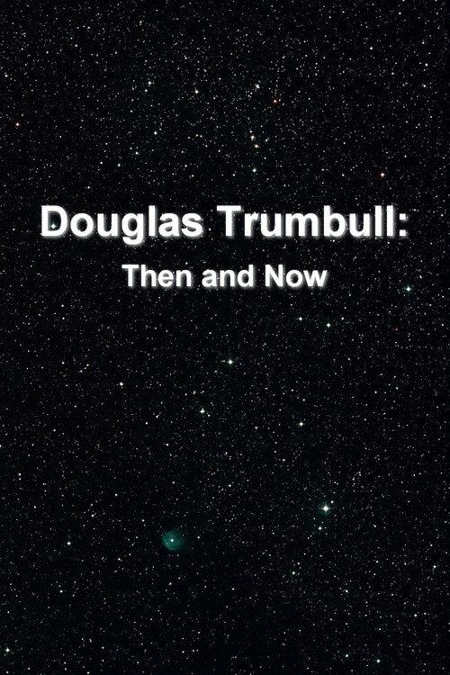 Douglas Trumbull: Then and Now backdrop