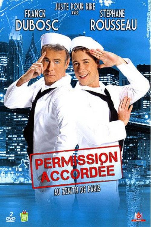 Franck Dubosc et Stéphane Rousseau - Permission accordée backdrop
