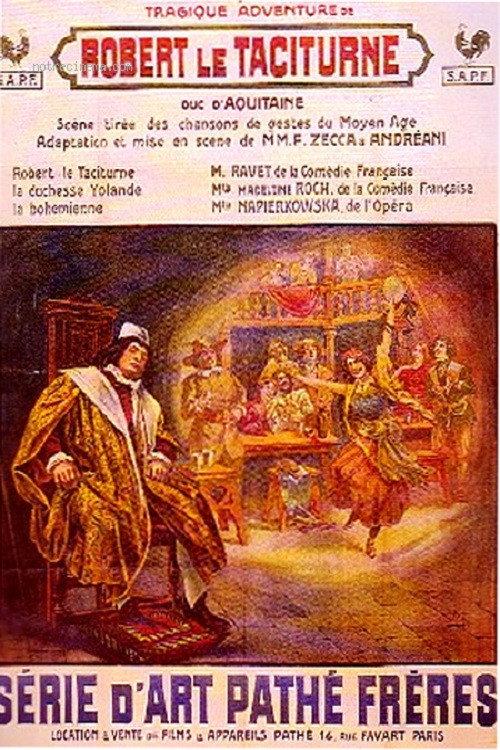 La Tragique Aventure de Robert le Taciturne, duc d'Aquitaine backdrop