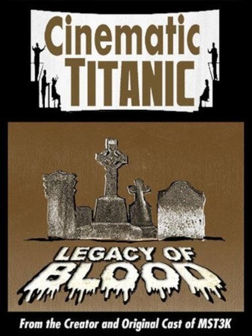 Cinematic Titanic: Legacy of Blood backdrop