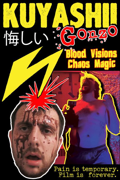 Kuyashii Gonzo: Blood Visions and Chaos Magic backdrop