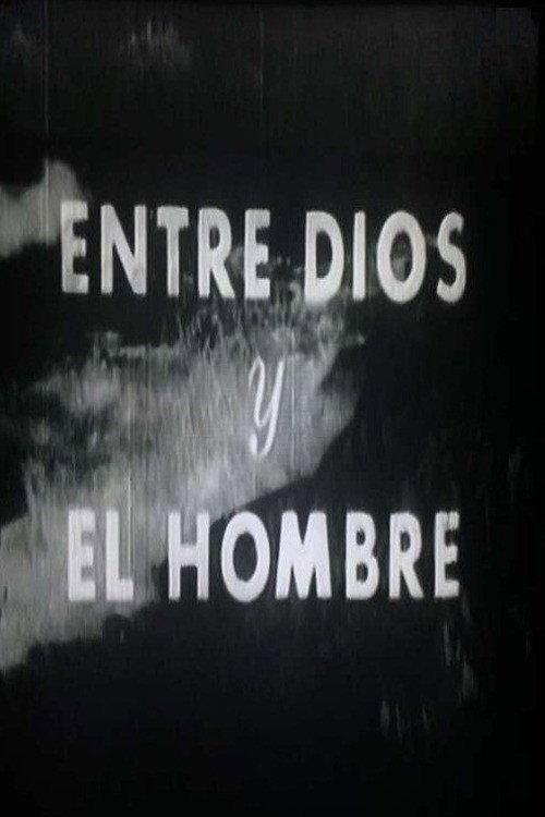 Entre Dios y el hombre backdrop