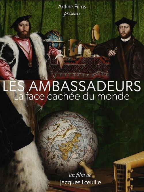 “The Ambassadors,” the hidden side of the world backdrop