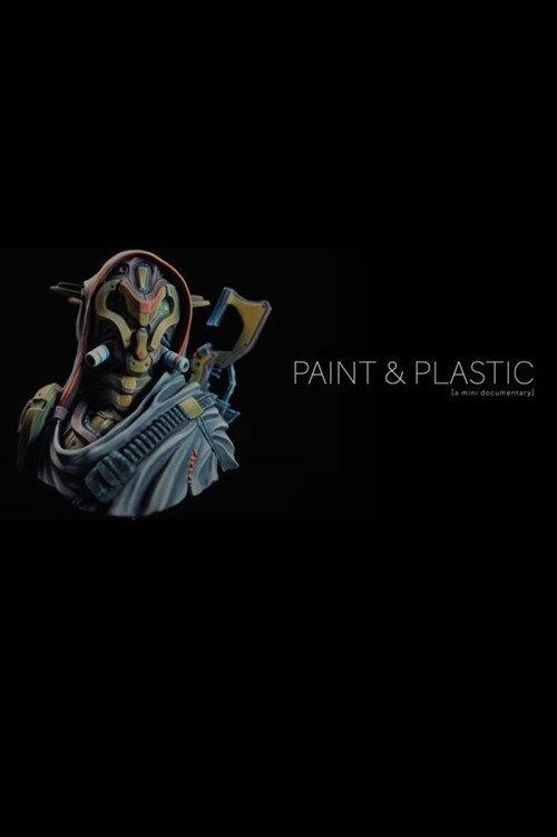 Paint & Plastic [a mini documentary] backdrop