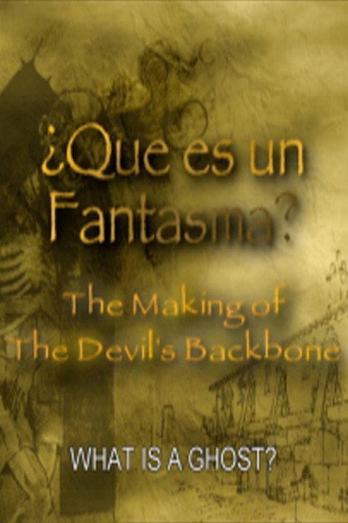 Que es un Fantasma?: The Making of 'The Devil's Backbone' backdrop