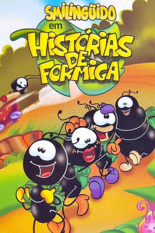 Smilinguido em Histórias de Formiga backdrop