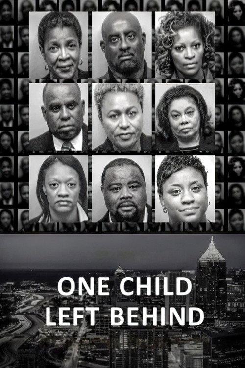 One Child Left Behind: The Untold Atlanta Cheating Scandal backdrop