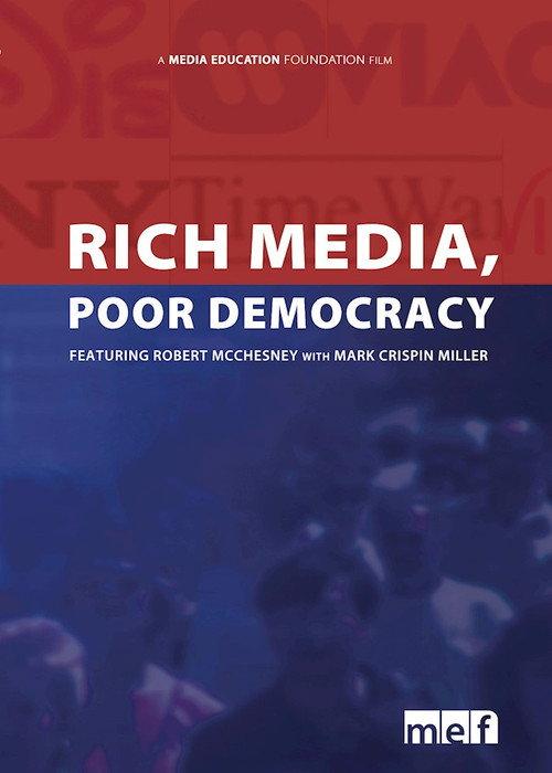 Rich Media, Poor Democracy backdrop