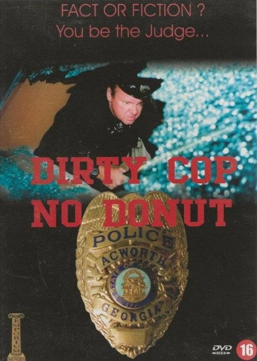 Dirty Cop No Donut backdrop