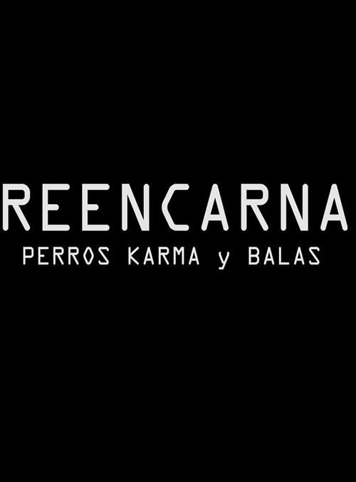 Reencarna Perros Karma backdrop