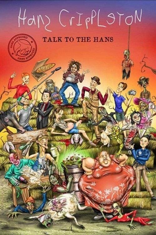 Hans Crippleton: Talk to the Hans backdrop