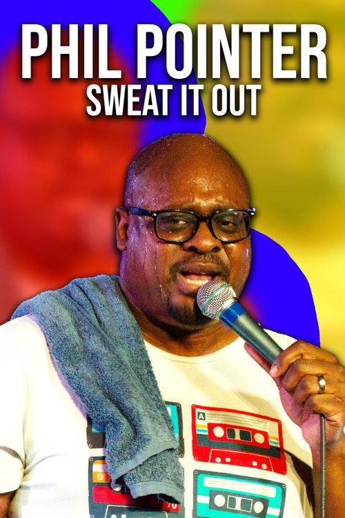 Phil Pointer: Sweat it Out backdrop