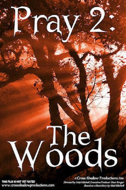 Pray 2: The Woods backdrop
