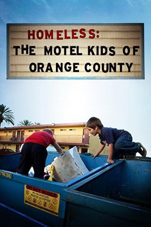 Homeless: The Motel Kids of Orange County backdrop