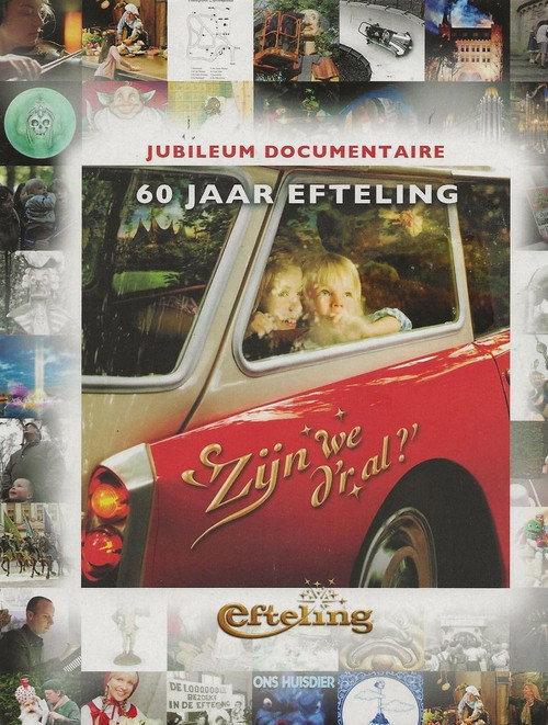 60 jaar Efteling: 'Zijn we d'r al?' backdrop
