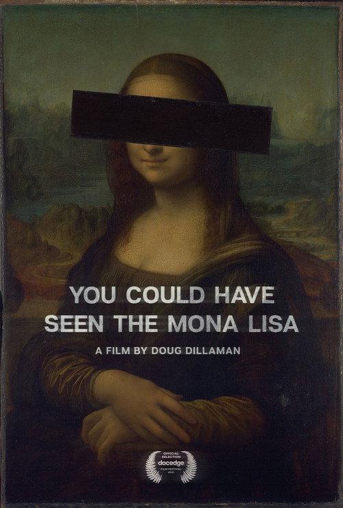 You Could Have Seen The Mona Lisa backdrop