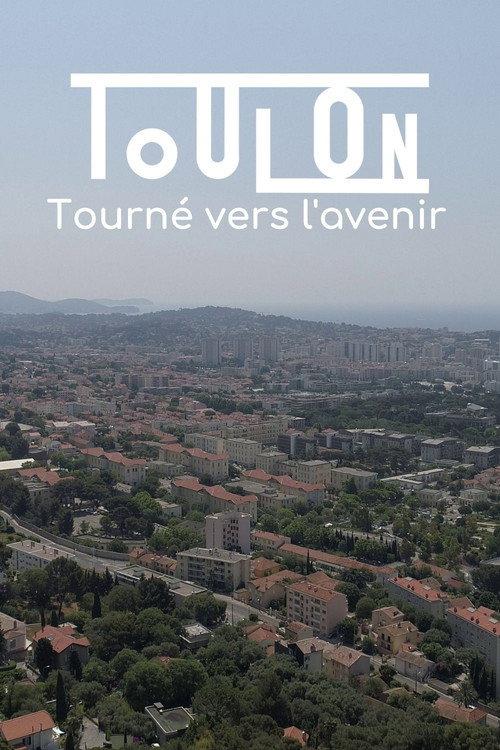 Toulon, tourné vers l'avenir backdrop