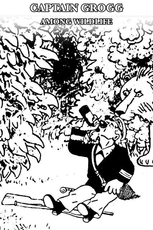 Captain Grogg among wildlife backdrop