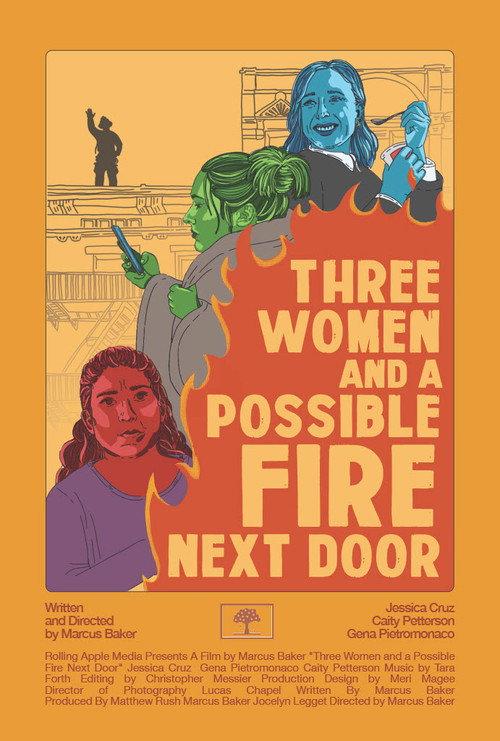 Three Women and a Possible Fire Next Door backdrop