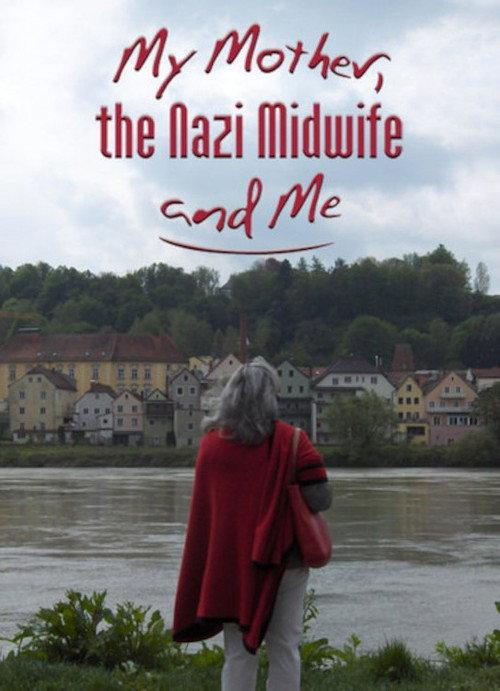My Mother, the Nazi Midwife and Me backdrop