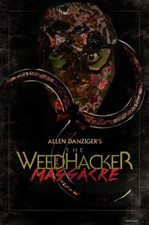 The Weedhacker Massacre backdrop