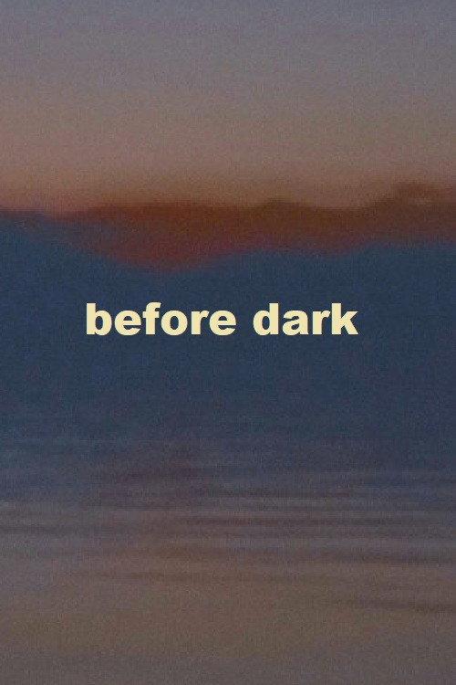 Before Dark backdrop