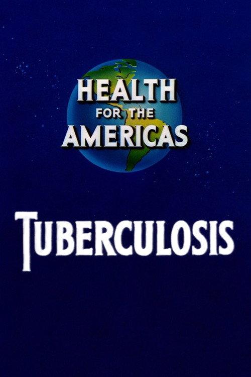 Health for the Americas: Tuberculosis backdrop