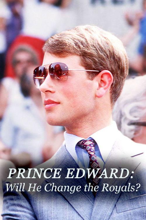 Prince Edward: Will He Change the Royals? backdrop