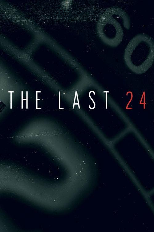 The Last 24 backdrop