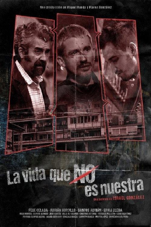 La vida que no es nuestra backdrop