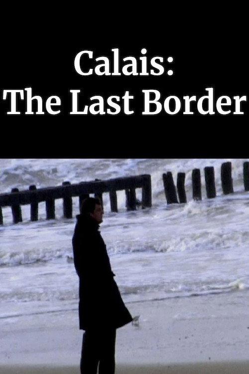 Calais: The Last Border backdrop