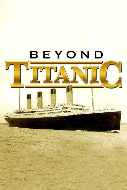 Beyond Titanic backdrop