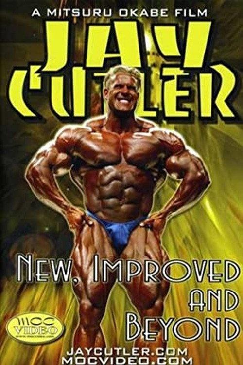 Jay Cutler: New, Improved and Beyond backdrop