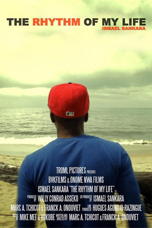 The Rhythm of My Life: Ismael Sankara backdrop