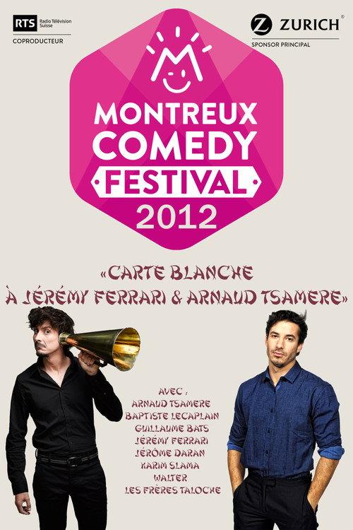 Montreux Comedy Festival 2012 - Carte blanche à Jérémy Ferrari & Arnaud Tsamere backdrop