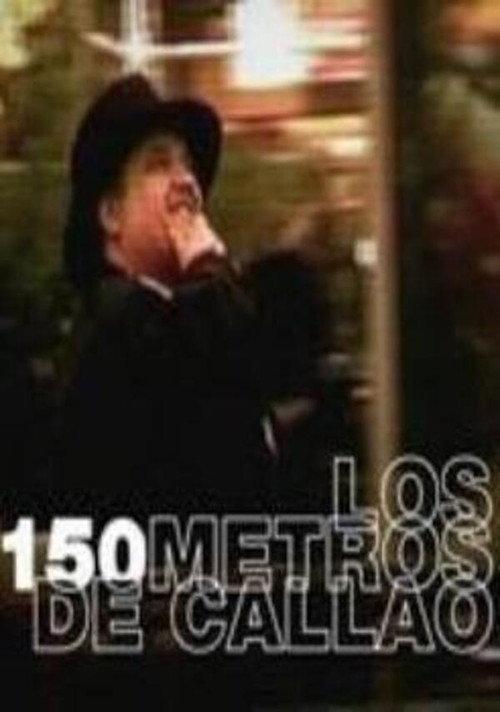 Los 150 Metros de Callao backdrop