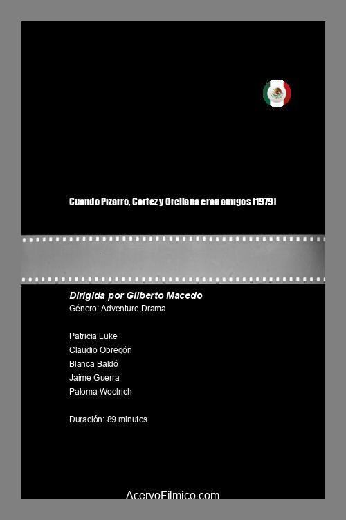 When Pizarro, Cortés and Orellana were friends backdrop