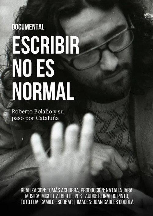 Escribir no es normal: Roberto Bolaño y su paso por Cataluña backdrop