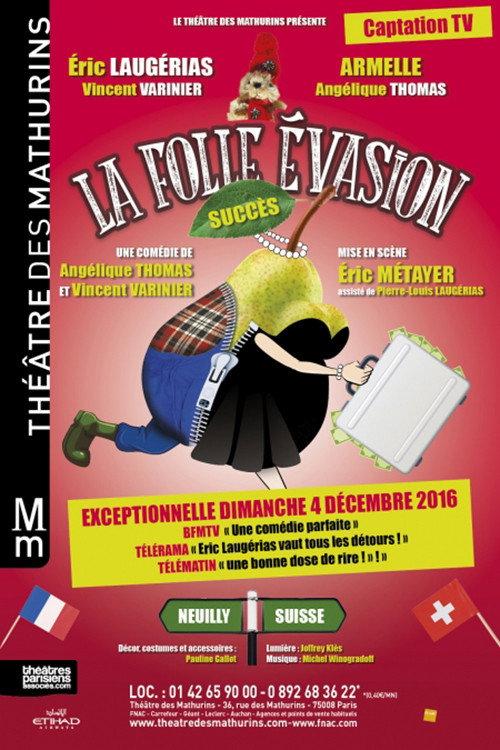 La folle évasion backdrop
