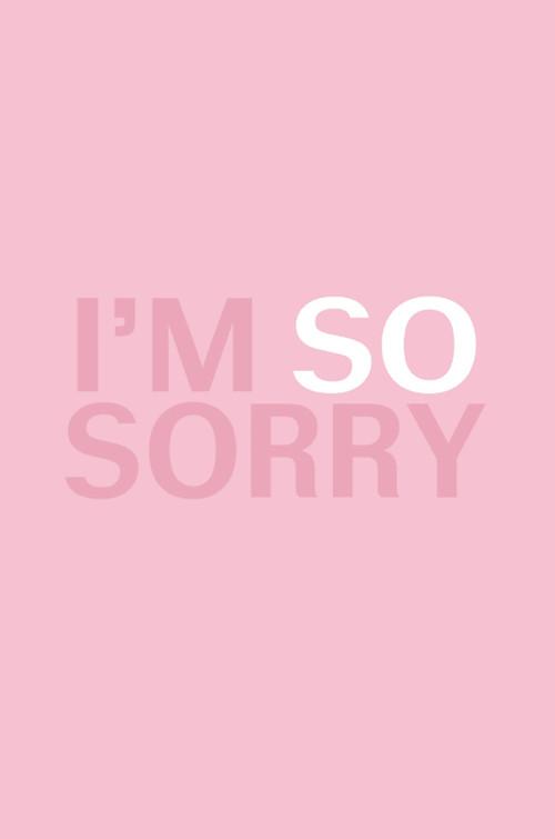 I'm SO Sorry backdrop