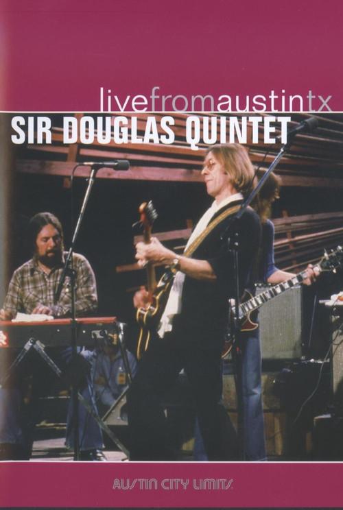 Sir Douglas Quintet: Live from Austin, TX backdrop