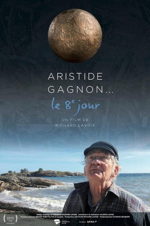 Aristide Gagnon... le huitième jour backdrop